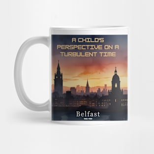 Film & Story memory -  "Belfast" Mug